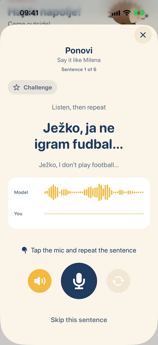 Ježko Repeat screen: say the line like Milena, then compare your voice with the model